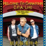 DOA - Welcome To Chinatown CD